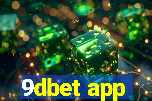 9dbet app
